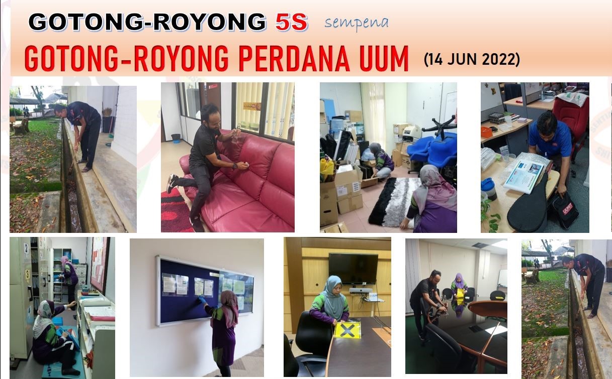 GOTONG-ROYONG 5S SEMPENA GOTONG ROYONG PERDANA UUM